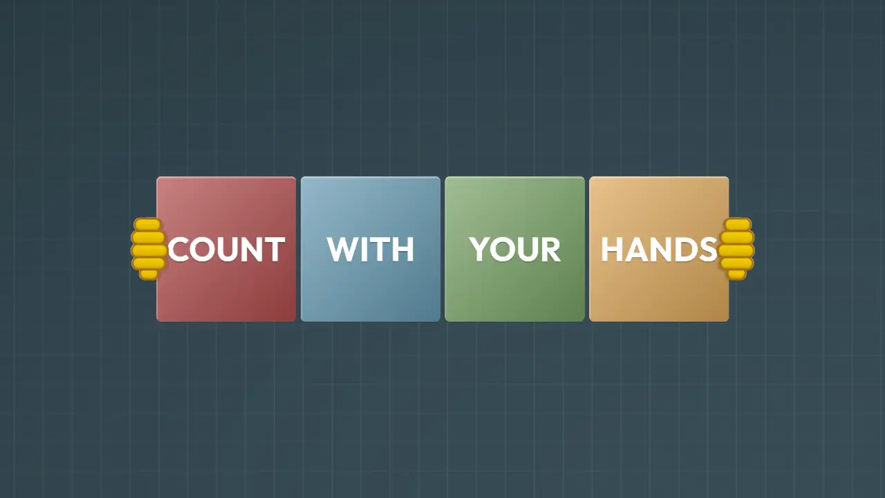Count With Your Hands